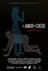 El amor es ciego (2020)